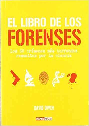 El Libro De Los Forenses - Ciencia Y Tecnología